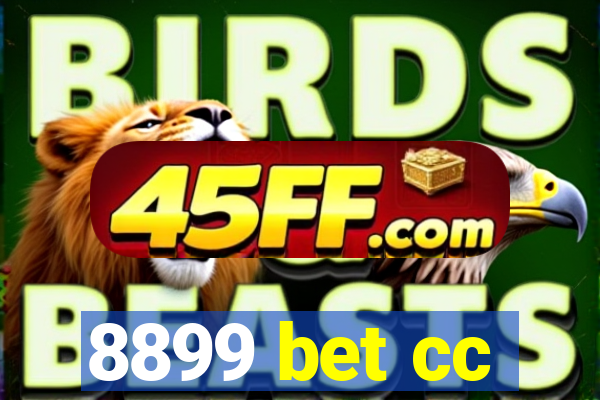 8899 bet cc